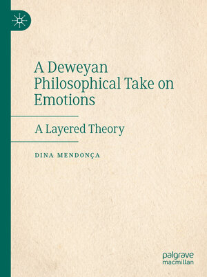cover image of A Deweyan Philosophical Take on Emotions